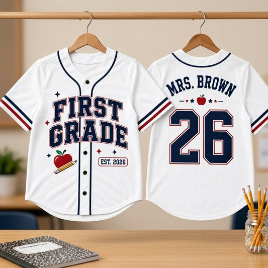 First Grade Teacher Baseball Jersey - Personalized Teacher Name Jersey