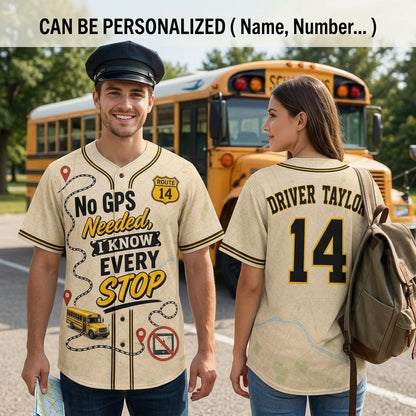 Personalized School Bus Driver Baseball Jersey - Custom Name & Number - No GPS Needed Driver Gift