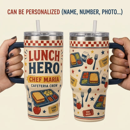 Personalized Lunch Hero 40oz Tumbler with Handle - Custom Name Cafeteria Crew Gift