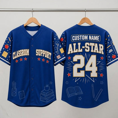 Personalized Classroom Support All-Star Baseball Jersey - Custom Name Blue Teacher Gift for School Staff and Educators