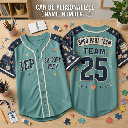 Personalized SPED Para Team Baseball Jersey - Custom IEP Support Crew Special Education School Staff Shirt