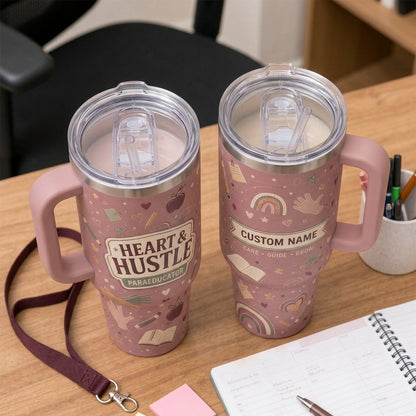 Personalized Heart & Hustle Paraeducator 40oz Tumbler with Handle, Custom Teacher Appreciation Gift