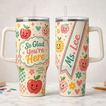 Personalized Teacher Tumbler 40oz with Handle - So Glad You're Here Custom Name Apple Gift