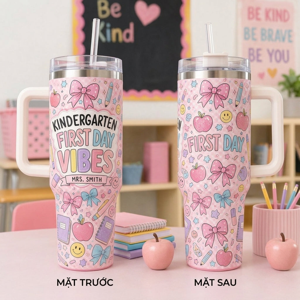 Personalized Kindergarten Teacher Tumbler 40oz with Handle - Custom Name First Day Vibes Pink Coquette School Gift