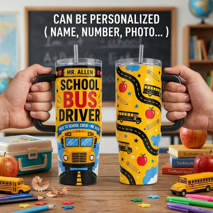 Personalized School Bus Driver 40oz Tumbler with Handle, Custom Name Back to School Gift for Drivers