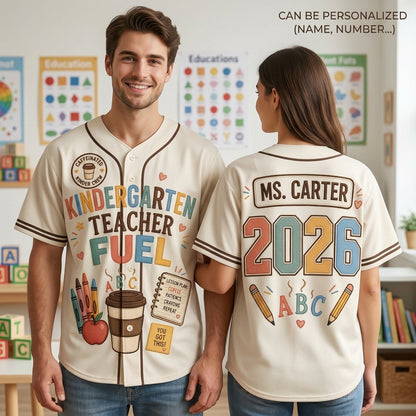 Personalized Kindergarten Teacher Baseball Jersey - Custom Name and Year Teacher Fuel Spirit Shirt