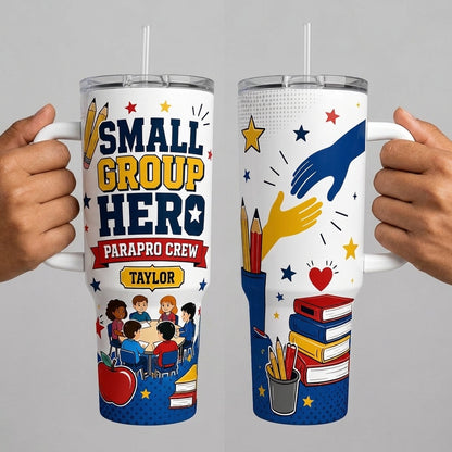 Personalized Small Group Hero Parapro Crew 40oz Tumbler with Handle - Custom Name Gift for Teacher Assistants