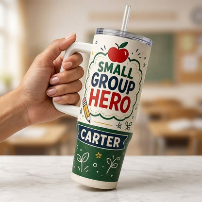 Personalized Classroom Aide 40oz Tumbler with Handle - Custom Name Small Group Hero Teacher Assistant Gift