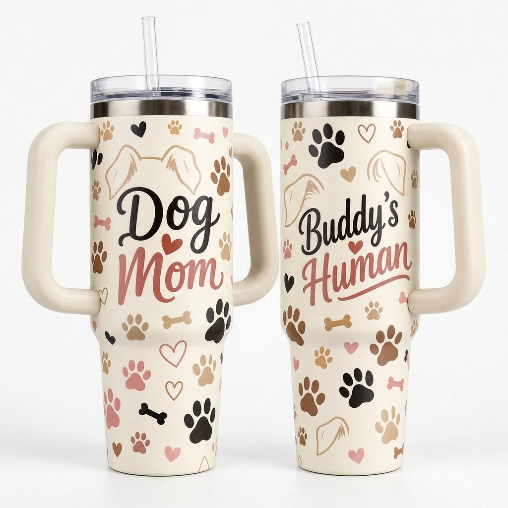 Personalized Dog Mom Tumbler 40oz with Handle - Custom Dog Name Buddy's Human Gift for Dog Lovers