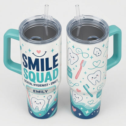 Personalized Smile Squad 40oz Tumbler with Handle - Custom Name Gift for Dental Hygienist & Dentist