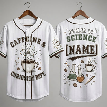 Personalized Science and Coffee Baseball Jersey - Custom Name Fueled By Science Caffeine & Curiosity Dept.