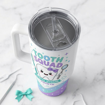 Personalized Tooth Squad 40oz Tumbler with Handle - Custom Name Dental Hygiene Month Gift