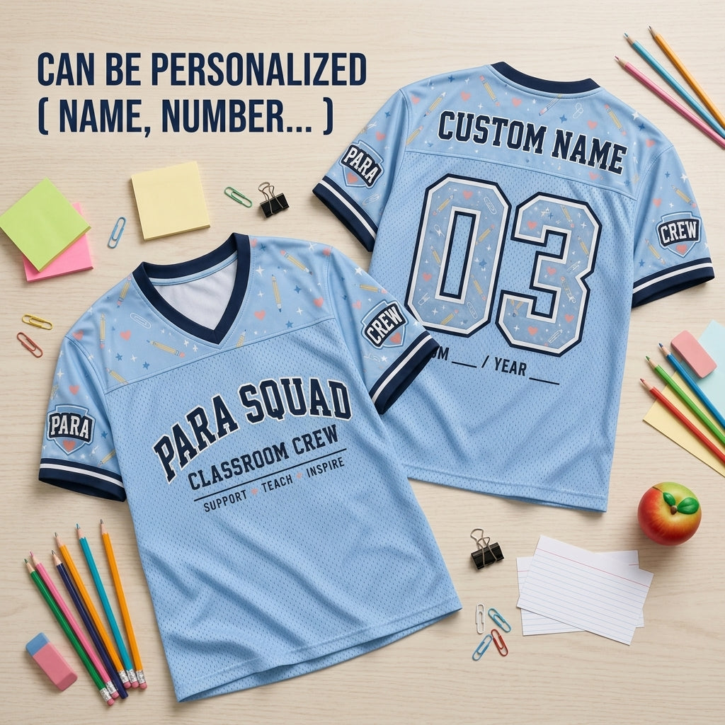 Personalized Para Squad Football Jersey - Custom Classroom Crew Teacher Aide Shirt - Support Teach Inspire
