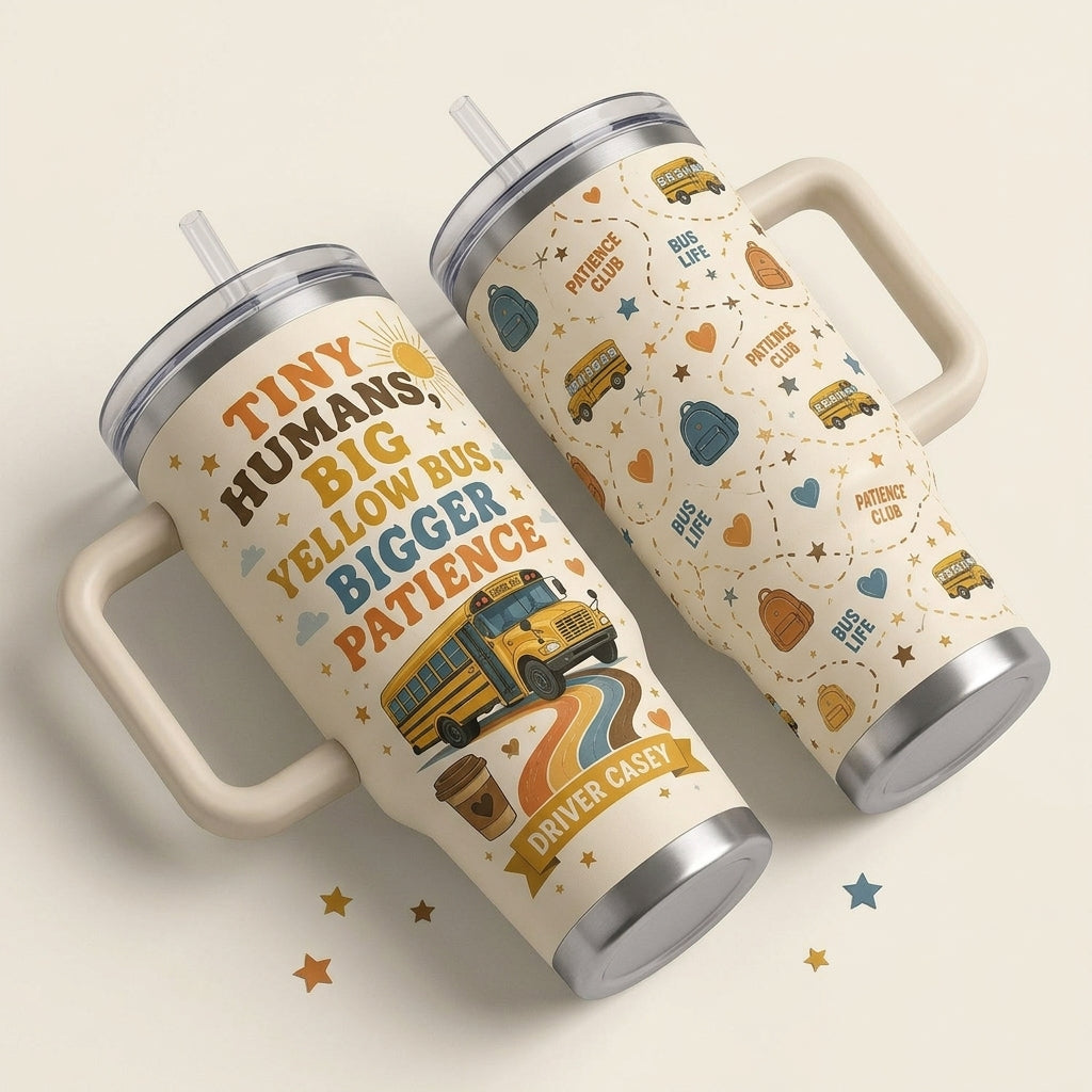 Personalized School Bus Driver 40oz Tumbler with Handle - Tiny Humans Bigger Patience Custom Name Gift
