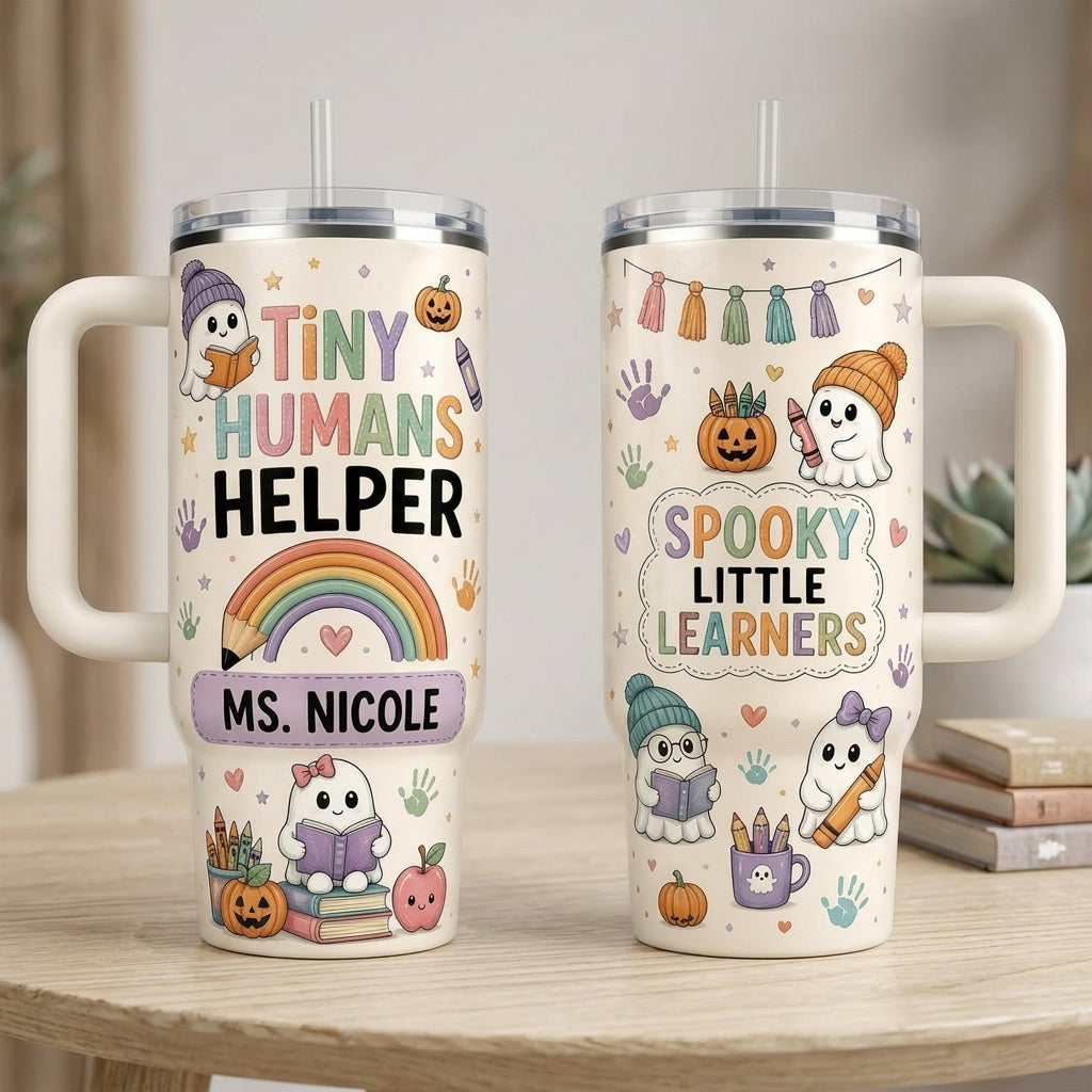 Personalized Tiny Humans Helper 40oz Tumbler with Handle, Spooky Little Learners Halloween Teacher Gift