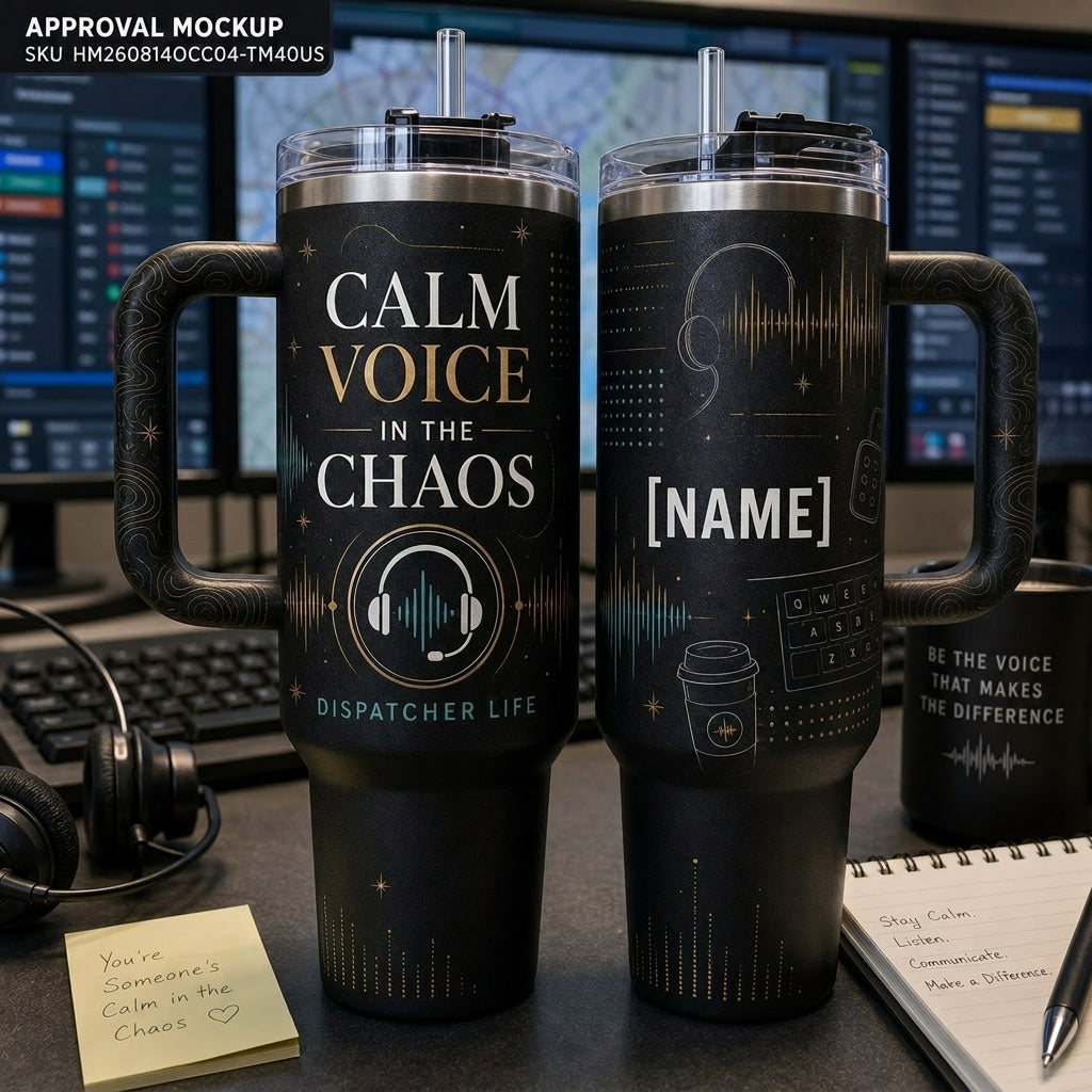 Personalized Calm Voice In The Chaos 40oz Tumbler with Handle - Custom Name Dispatcher Life Gift - 40oz tumbler mockup 2