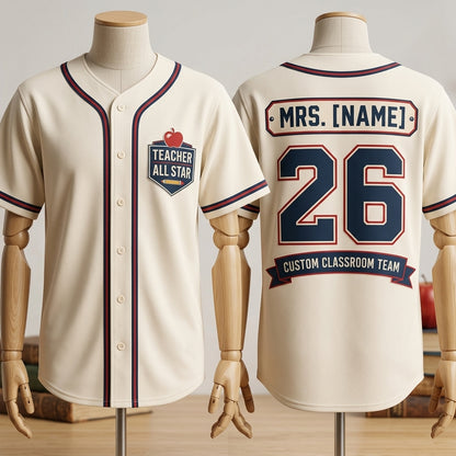 Personalized Teacher All Star Baseball Jersey - Custom Name and Number Classroom Team Spirit Shirt