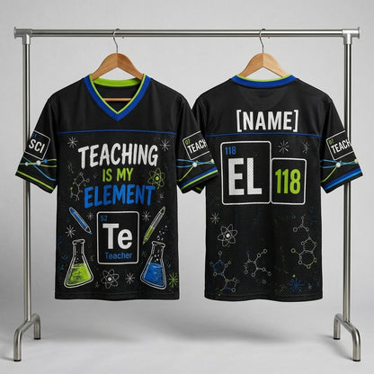 Personalized Science Teacher Football Jersey - Custom Name Teaching Is My Element Chemistry Shirt
