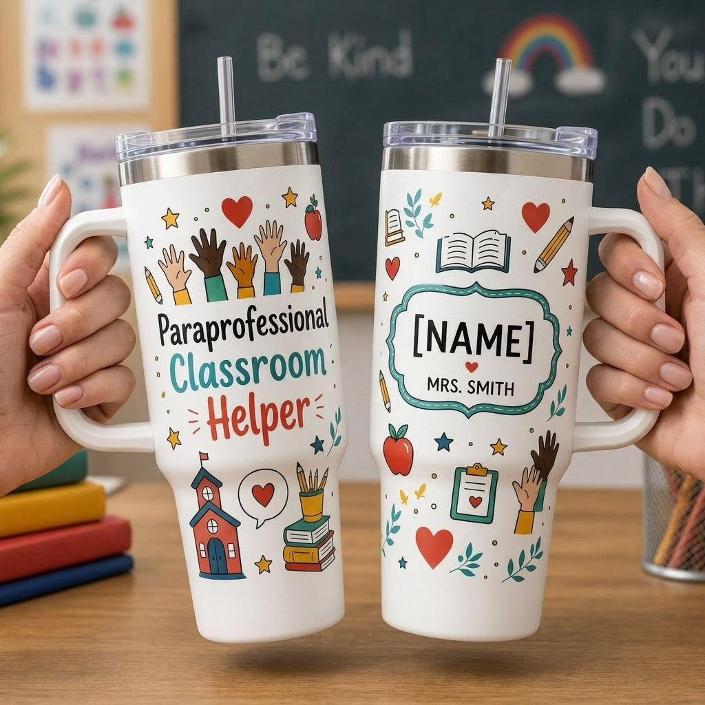 Personalized Paraprofessional Classroom Helper 40oz Tumbler with Handle - Custom Name School Gift