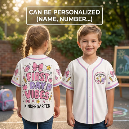 Personalized Kindergarten First Day Vibes Baseball Jersey - Custom Back to School Teacher & Student Gift