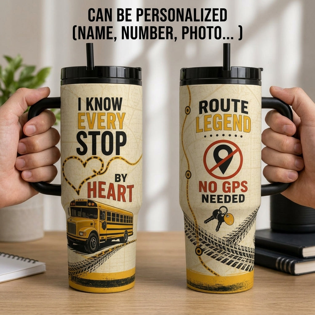 School Bus Driver Gift 40oz Tumbler with Handle - Route Legend I Know Every Stop By Heart Insulated Travel Mug