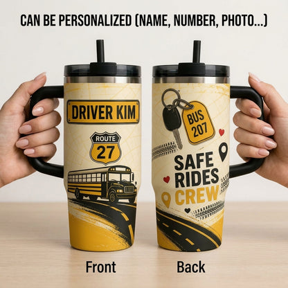 Personalized School Bus Driver 40oz Tumbler with Handle - Custom Name & Route Safe Rides Crew Gift