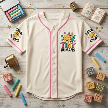 Teacher Tiny Humans Big Dreams Baseball Jersey - Cute Personalized Gift for Preschool & Elementary Educators