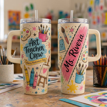 Personalized Art Teacher Crew 40oz Tumbler with Handle - Custom Name Artist Instructor Gift