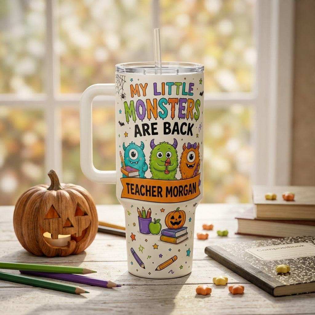Personalized Teacher Halloween Tumbler 40oz with Handle - My Little Monsters Are Back First Day Boo Crew