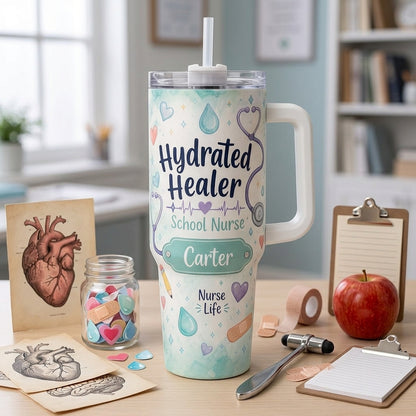 Personalized Hydrated Healer School Nurse 40oz Tumbler with Handle - Custom Name Medical Gift