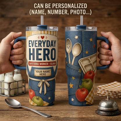 Personalized Everyday Hero Cafeteria Worker 40oz Tumbler with Handle, Custom Name School Lunch Lady Gift