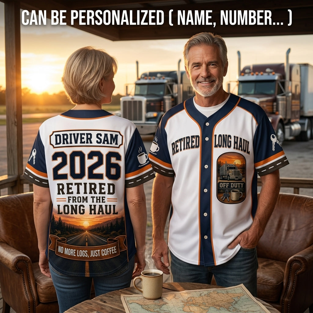 Personalized Retired Long Haul Trucker Baseball Jersey - Custom Name & Year Truck Driver Retirement Gift