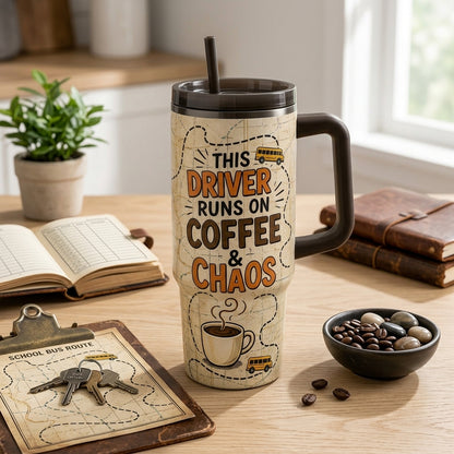 Bus Driver 40oz Tumbler with Handle - Fueled by Coffee and Chaos Commuter Gift
