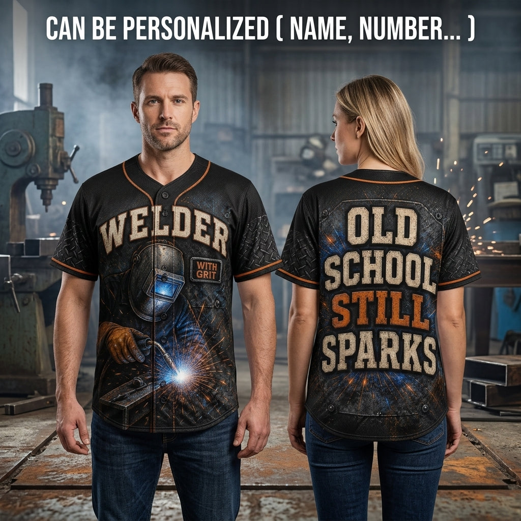 Personalized Old School Welder Still Sparks Baseball Jersey - Industrial Grit Custom Welding Gift