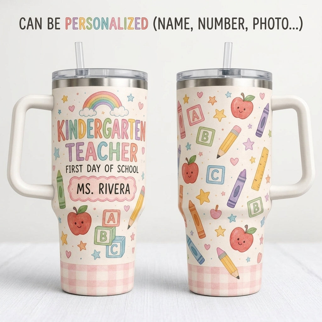 Personalized Kindergarten Teacher 40oz Tumbler with Handle - Custom First Day of School Gift for Teachers