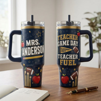 Personalized Teacher Game Day 40oz Tumbler with Handle - Custom Name Football & Classroom Crew Gift