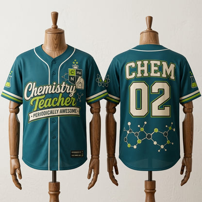 Personalized Chemistry Teacher Baseball Jersey - Custom Name & Number Periodically Awesome Science Gift