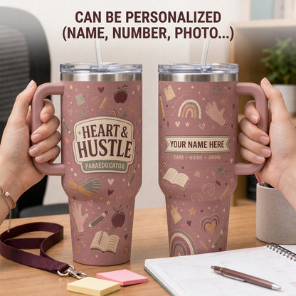 Personalized Heart & Hustle Paraeducator 40oz Tumbler with Handle, Custom Teacher Appreciation Gift