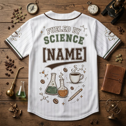 Personalized Science and Coffee Baseball Jersey - Custom Name Fueled By Science Caffeine & Curiosity Dept.