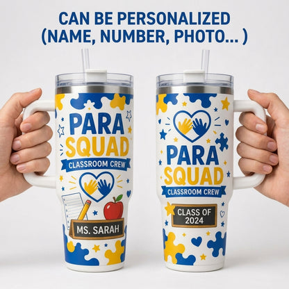 Personalized Para Squad Classroom Crew 40oz Tumbler with Handle - Custom Name Paraprofessional Gift