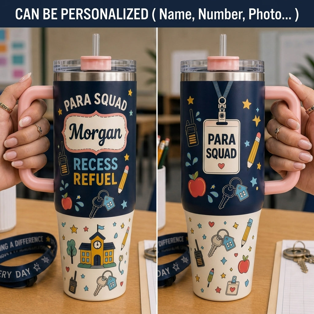 Personalized Para Squad Recess Refuel 40oz Tumbler with Handle - Custom Paraprofessional Gift