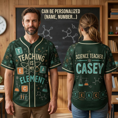 Personalized Science Teacher Baseball Jersey - Custom Name Teaching Is My Element Chemistry Shirt