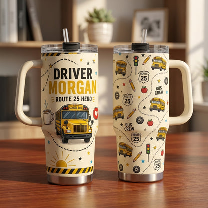 Personalized School Bus Driver 40oz Tumbler with Handle - Custom Name & Route Hero Gift