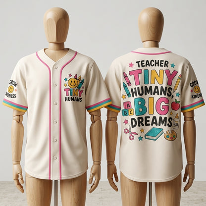 Teacher Tiny Humans Big Dreams Baseball Jersey - Cute Personalized Gift for Preschool & Elementary Educators