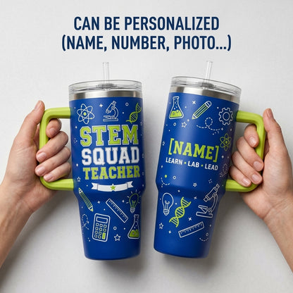 Personalized STEM Squad Teacher 40oz Tumbler with Handle - Custom Name Gift for Science & Math Educators