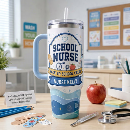 Personalized School Nurse 40oz Tumbler with Handle - Custom Name Back To School Crew Gift