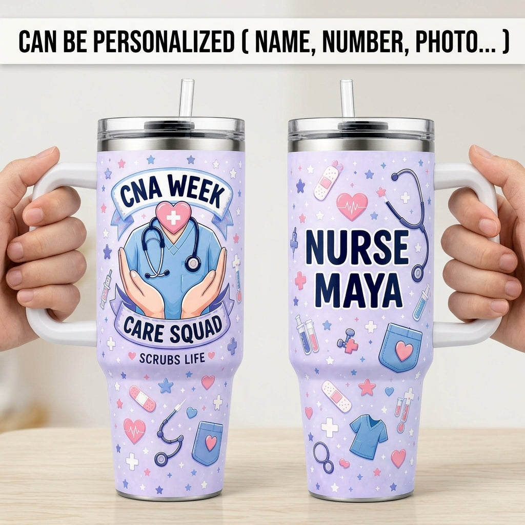 Personalized CNA Week Care Squad 40oz Tumbler with Handle - Custom Name Nurse Appreciation Gift Scrubs Life