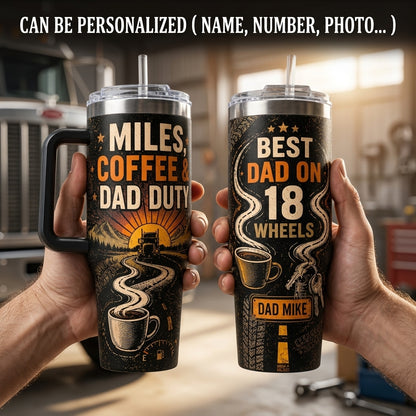 Personalized Best Dad on 18 Wheels 40oz Tumbler with Handle - Custom Trucker Dad Gift