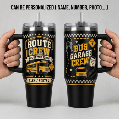 Personalized Bus Driver 40oz Tumbler with Handle - Route Crew Bus Garage Squad Custom Name Gift