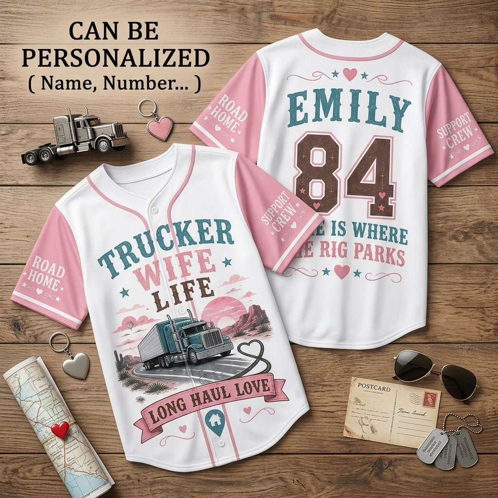 Personalized Trucker Wife Life Baseball Jersey - Custom Name & Number Long Haul Love Gift